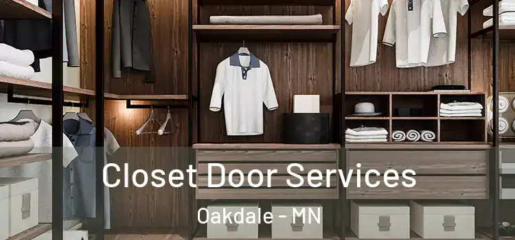 Closet Door Services Oakdale - MN