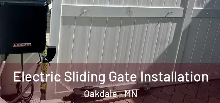 Electric Sliding Gate Installation Oakdale - MN