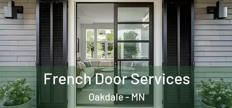 French Door Services Oakdale - MN