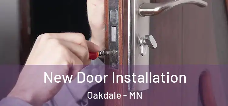 New Door Installation Oakdale - MN