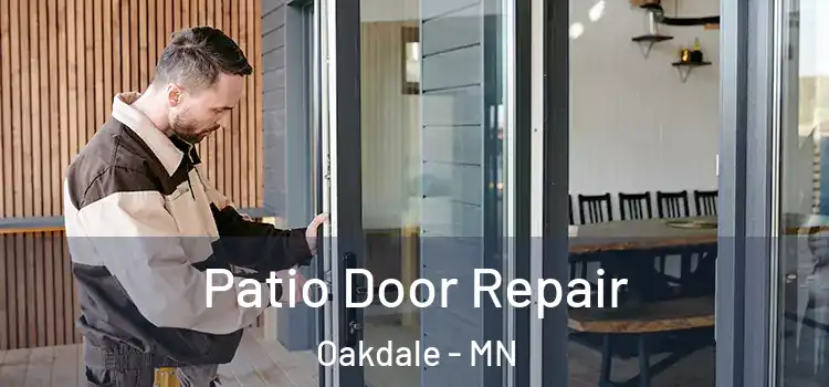 Patio Door Repair Oakdale - MN
