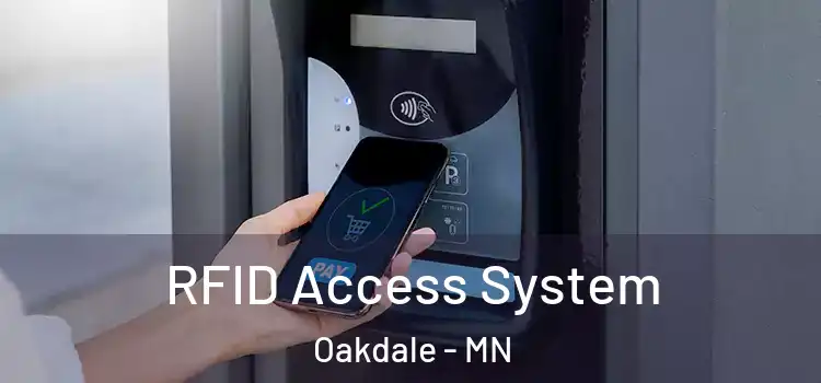  RFID Access System Oakdale - MN