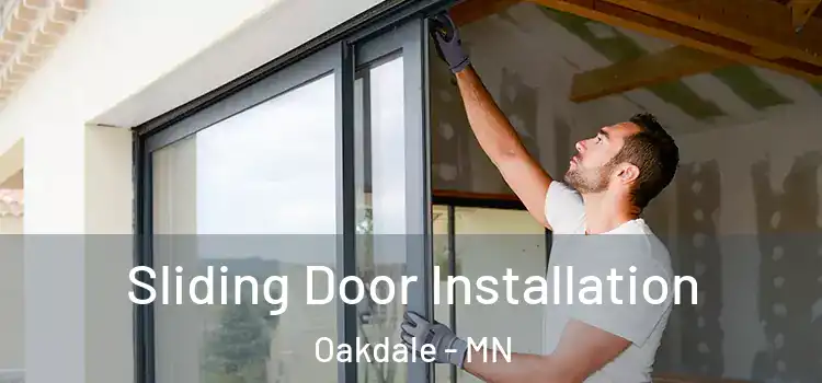 Sliding Door Installation Oakdale - MN